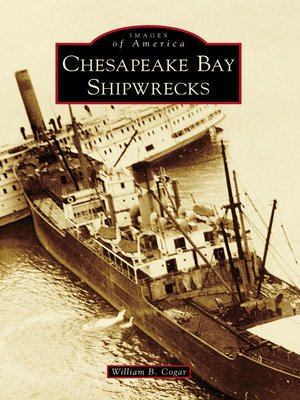 cover image of Chesapeake Bay Shipwrecks